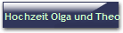 Hochzeit Olga und Theo