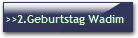 >>2.Geburtstag Wadim