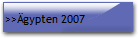 >>�gypten 2007