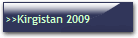 >>Kirgistan 2009